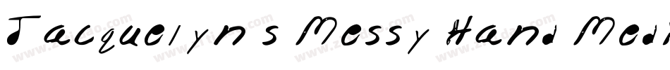 Jacquelyn s Messy Hand Medium字体转换